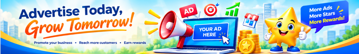 Advertise today, grow tomorrow — promote your business, reach more customers, and earn rewards
